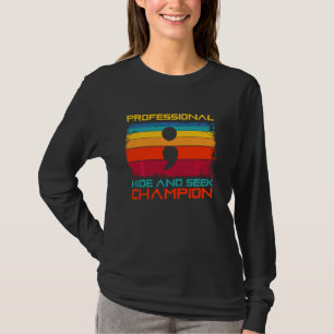 Professional Hide And Seek Champion Code Software T-Shirt