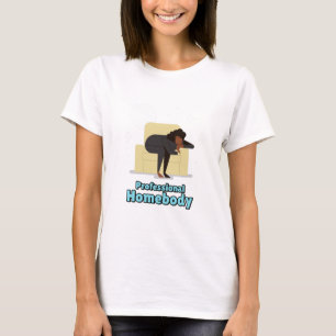 Professional Homebody Cozy Home T-Shirt
