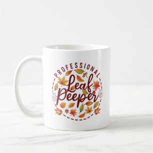 Professional Leaf Peeper Autumn Colourful Leaves Coffee Mug