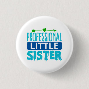 Professional Little Sister Blue Paint Drip 3 Cm Round Badge
