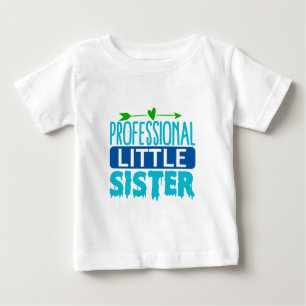 Professional Little Sister Blue Paint Drip Baby T-Shirt