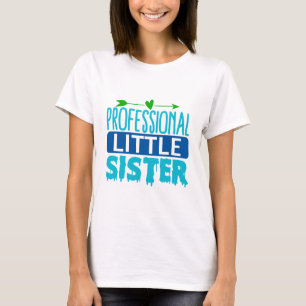 Professional Little Sister Blue Paint Drip T-Shirt
