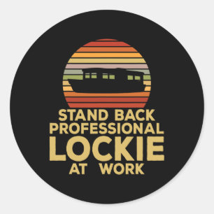 Professional Lockie At Work Waterway Funny Narrowb Classic Round Sticker