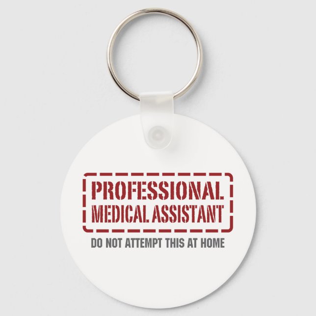 Professional Medical Assistant Key Ring (Front)