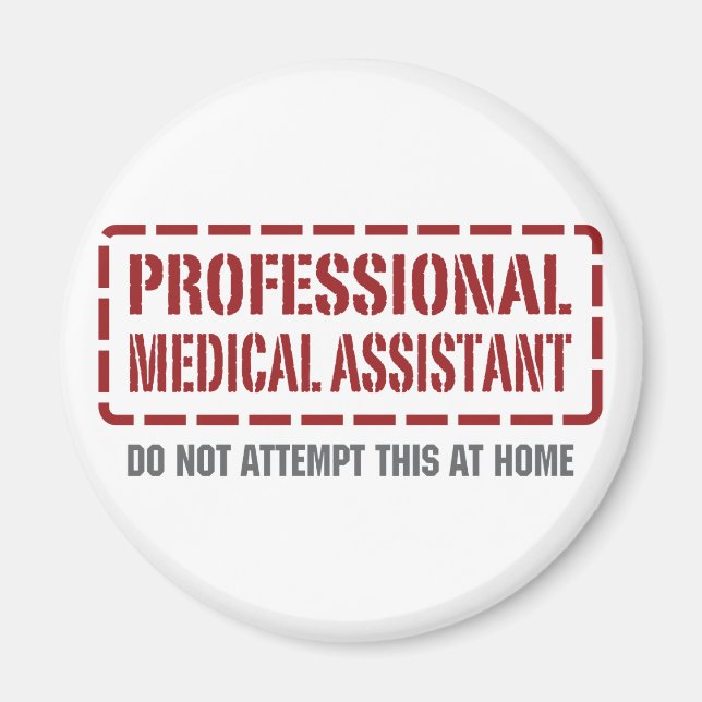 Professional Medical Assistant Magnet (Front)