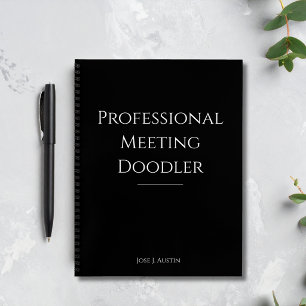 Professional Meeting Doodler Funny Notebook
