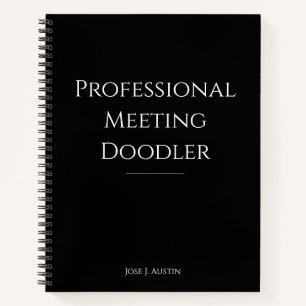 Professional Meeting Doodler Funny Notebook