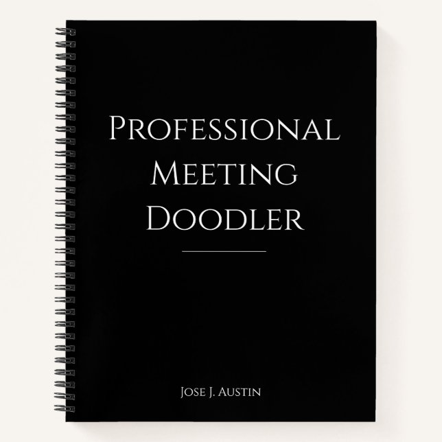 Professional Meeting Doodler Funny Notebook  (Front)