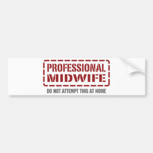 Professional Midwife Bumper Sticker