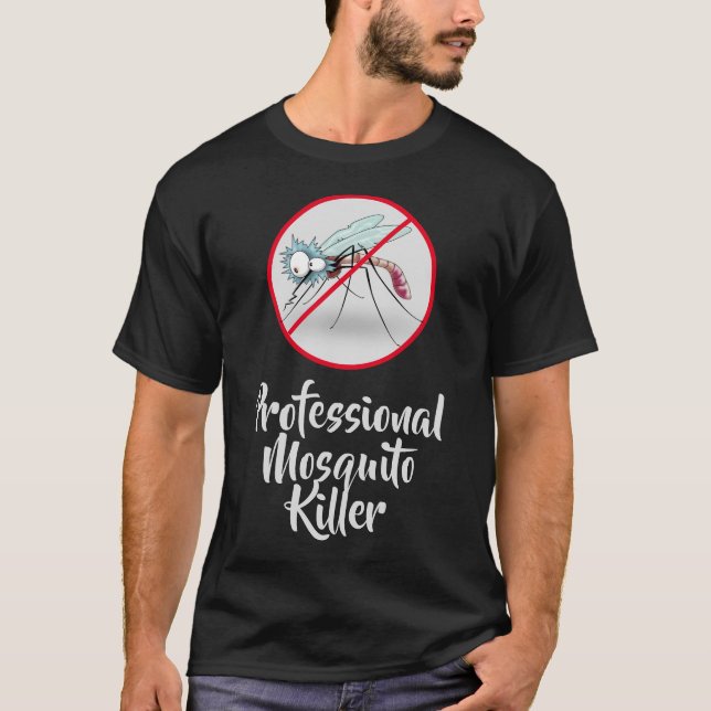 Professional Mosquito Killer Funny Dark T-Shirt (Front)