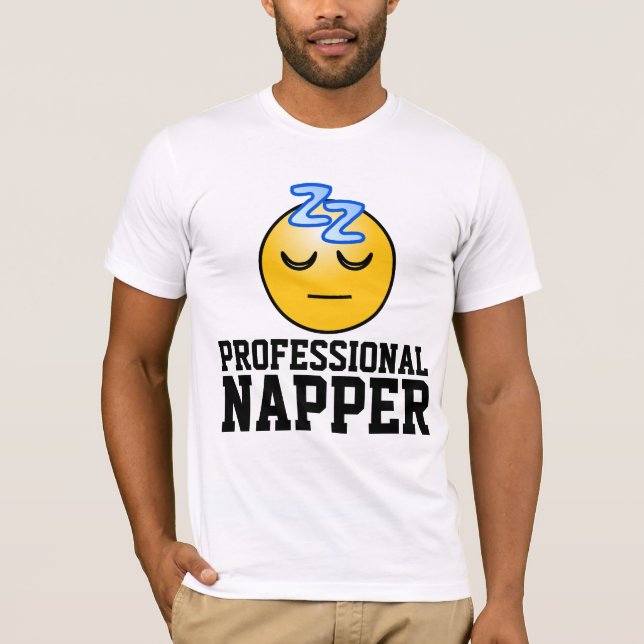 PROFESSIONAL NAPPER funny T-SHIRTS (Front)