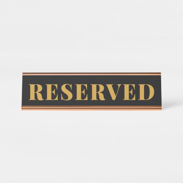 Professional Office RESERVED Desk Name Plate (Front)