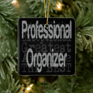 Professional Organiser Extraordinaire Ceramic Ornament