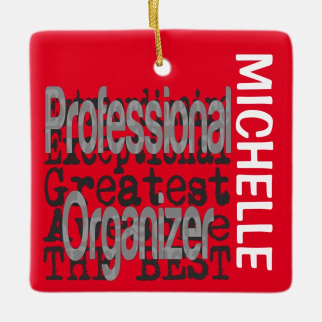 Professional Organiser Extraordinaire CUSTOM Ceramic Ornament (Front)