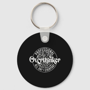 Professional Overthinker All Day Fun Mental Health Key Ring