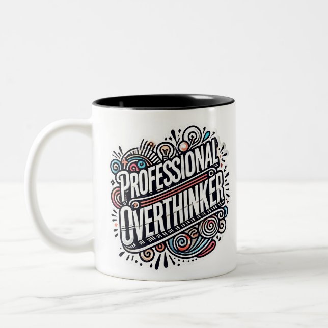 Professional Overthinker - Fun and Witty Geek Gift Two-Tone Coffee Mug (Left)