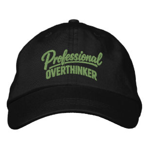 Professional Overthinker Funny Humour Embroidered Hat