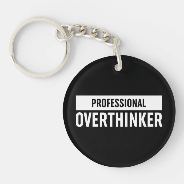 Professional Overthinker Key Ring (Front)