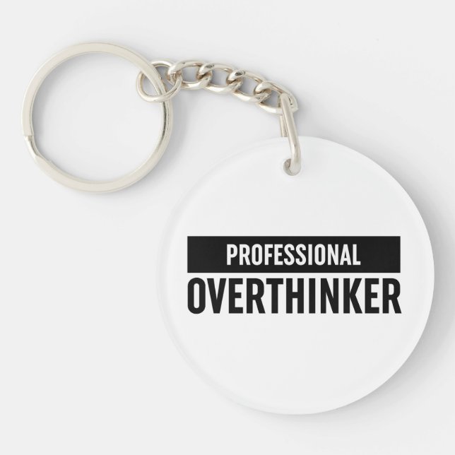 Professional Overthinker Key Ring (Front)