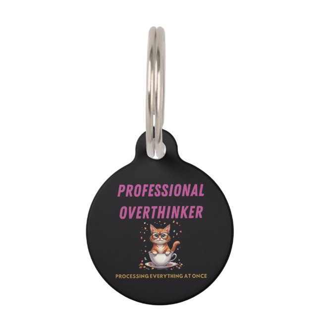 Professional Overthinker Relatable Cat Humor  Pet Tag (Front)