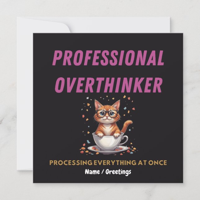 Professional Overthinker Relatable Cat Humour  Invitation (Front)