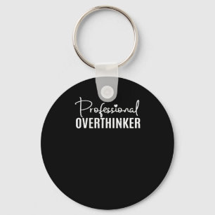 Professional Overthinker Sticker Key Ring