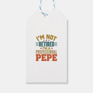 Professional Pepe Retirement Vintage Typography Sh Gift Tags