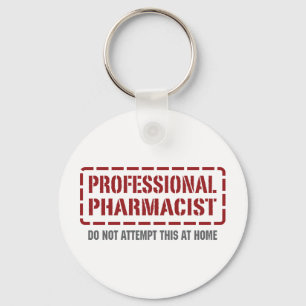 Professional Pharmacist Key Ring