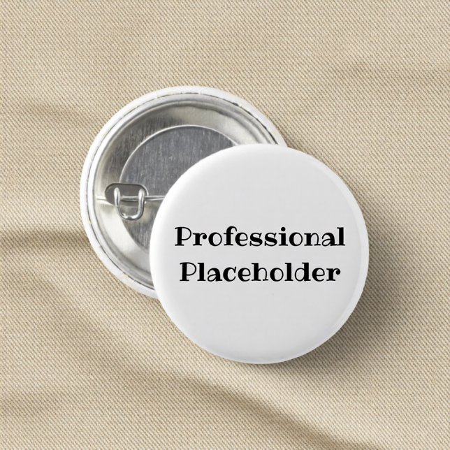 Professional Placeholder Funny Office Pin Button (Creator Uploaded)