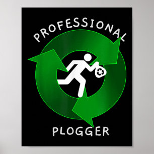 Professional Plogger - Jogger Plogging Environment Poster