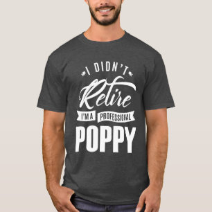 Professional Poppy Gift T-Shirt
