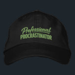 Professional Procrastinator Funny Humor Embroidered Hat<br><div class="desc">Professional Procrastinator Funny cap from Ricaso - Show off your sense of humor with the “Professional Procrastinator ” text-based design — perfect for anyone whose mind never quite get around to doing things. Simple, bold typography delivers the joke instantly, making it relatable for Procrastinators, and anyone who tends to put...</div>