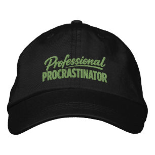 Professional Procrastinator Funny Humour Embroidered Hat