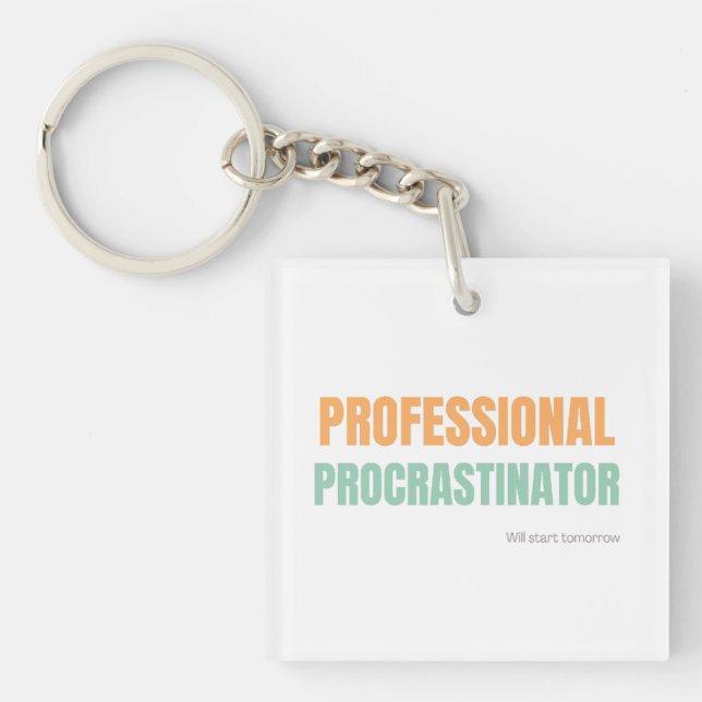 "Professional Procrastinator" Witty Typography Key Ring (Front)