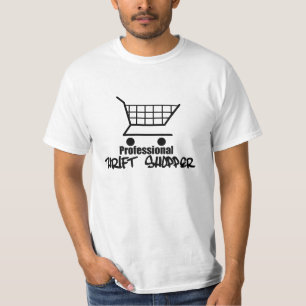 Professional Thrift Shopper T-Shirt