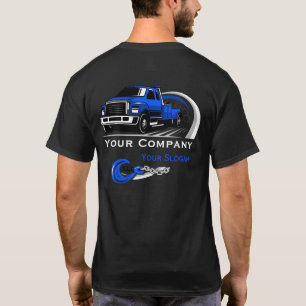 Professional Towing Company, Hauling Service T-Shirt