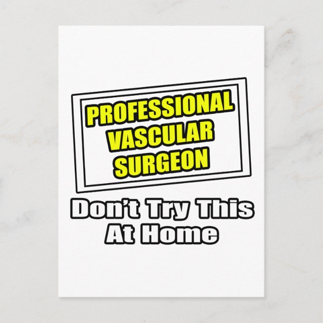 Professional Vascular Surgeon Postcard (Front)