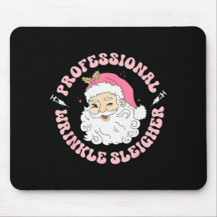 Professional Wrinkle Sleigher Botox Injector Nurse Mouse Pad