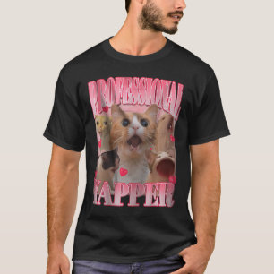 Professional Yapper Cat Funny Meme  T-Shirt