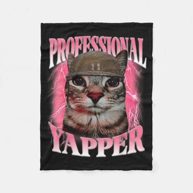 Professional Yapper Cat Funny Oddly Specific Dank Fleece Blanket (Front)