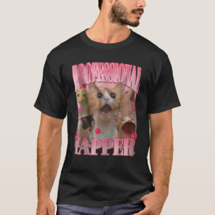 Professional Yapper Cat Funny Oddly Specific Dank T-Shirt