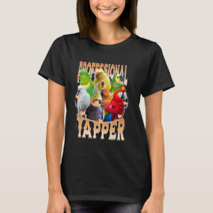 Professional Yapper, Funny Parrot Meme Bird Lover T-Shirt