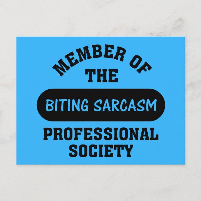 Professionally trained to make sarcastic comments postcard (Front)