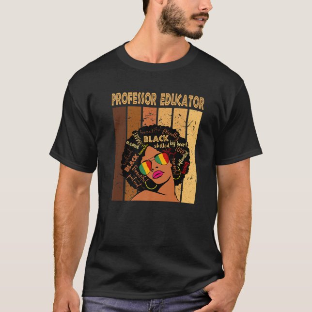 Professor Educator Afro African American Black His T-Shirt (Front)