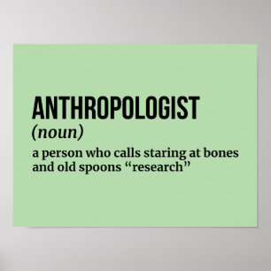 Professor of Anthropology - Funny Definition Poster