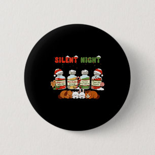 Profol Silent Night Funny Vet Tech Christmas 6 Cm Round Badge