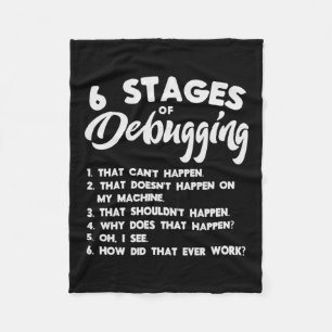Progammer 6 Stages Of Debugging Fleece Blanket