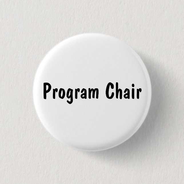 Program Chair 3 Cm Round Badge (Front)