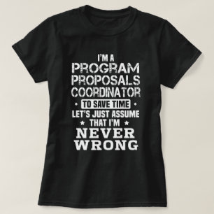 Program Proposals Coordinator T-Shirt