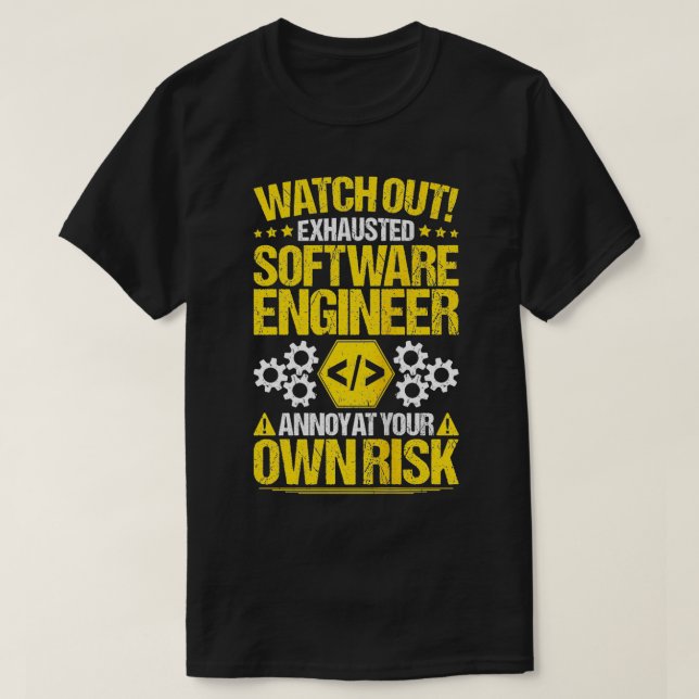 Programmer Code Developer Own Risk Software Engine T-Shirt (Design Front)